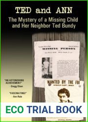 Ted and Ann: The Mystery of a Missing Child and Her Neighbor Ted Bundy