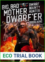 Big, Bad Mother Dwarf|er (Dwarf Bounty Hunter Book 9)