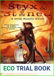 Styx and Stoned (Grim Reality, #2)