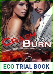 Crash and Burn