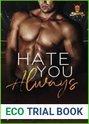 Hate You Always: An enemies-to-lovers new adult sports romance