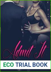 Admit It (Sinclair Series #2)