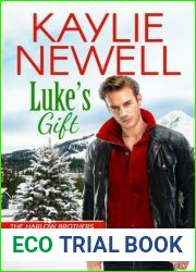 Luke|s Gift (The Harlow Brothers #2)
