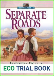 Separate Roads (Ribbons West, #2)