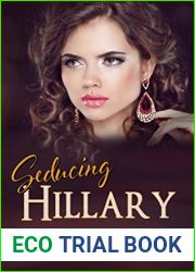 Seducing Hillary (The Pink Rose Club Book 1)
