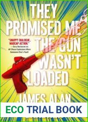 They Promised Me The Gun Wasn|t Loaded