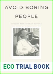 Avoid Boring People: Lessons from a Life in Science