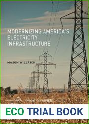 Modernizing America|s Electricity Infrastructure
