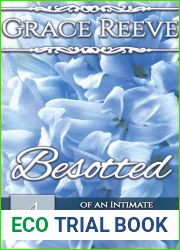 Besotted: Part 4 of an Intimate Pride and Prejudice Variation (Beloved)