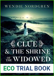 Clue and the Shrine of the Widowed Bride (Clue Taylor, #1)