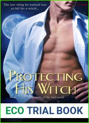 Protecting His Witch (Keepers of the Veil, #1)