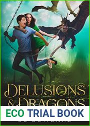 Delusions and Dragons