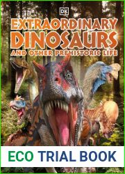 Extraordinary Dinosaurs and Other Prehistoric Life Visual Encyclopedia (DK Children|s Visual Encyclopedias)