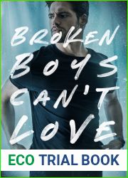 Broken Boys Can|t Love (The Boys, #5)