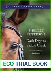 Dark Days at Saddle Creek (Saddle Creek, #3)