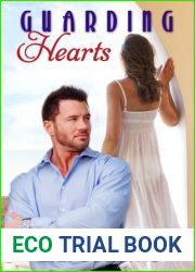 Guarding Hearts (Living Again, #3)