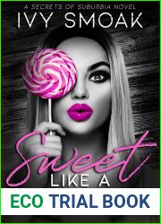 Sweet Like a Psycho (Secrets of Suburbia, #2)
