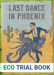Last Dance in Phoenix