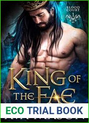 King Of The Fae (Blood Court, #1)