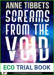 Screams from the Void