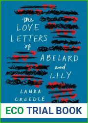 The Love Letters of Abelard and Lily