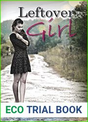 Leftover Girl (Leftover Girl, #1)