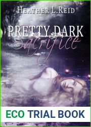 Pretty Dark Sacrifice (Pretty Dark Nothing, #2)