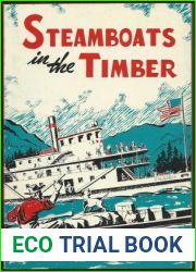 Steamboats in the Timber