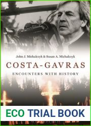 Costa-Gavras: Encounters with History