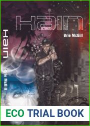Kain (Sex, Drugs, and Cyberpunk, #1)