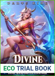 Dual Weapon Cultivation (Divine Arsenal, #1)