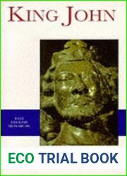 King John (Yale English Monarchs Series)