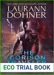 The Gorison Traveler Incident (Veslor Mates, #1)