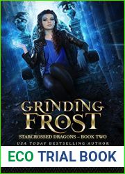 Grinding Frost (Starcrossed Dragons #2)