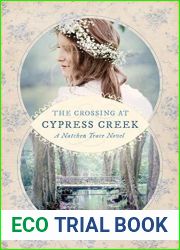 The Crossing at Cypress Creek (Natchez Trace #3)