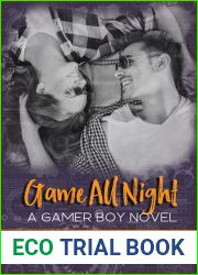 Game All Night (Gamer Boy, #3)