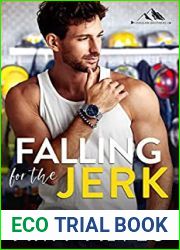 Falling for the Jerk