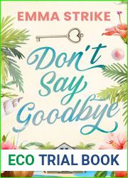 Don|t Say Goodbye: A Contemporary Romance (Wine Bottle Bay Book 1)