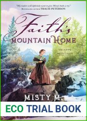 Faith|s Mountain Home (Hearts of Montana, #3)