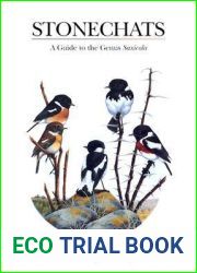 Stonechats: A Guide to the Genus and quot;Saxicola and quot; (Helm Identification Guides)