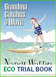 Grandma Catches a Wave (The Grandma, #2)