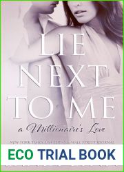Lie Next to Me (A Millionaire|s Love, #1)