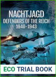 Nachtjagd, Defenders of the Reich 1940-43