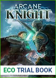Arcane Knight 3 (Order and Chaos #3)