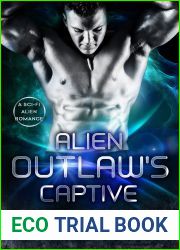 Alien Outlaw|s Captive (Kenorian Warriors #3)