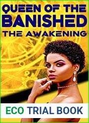 Queen of the Banished: The Awakening (A Lesbian Fantasy Novel)