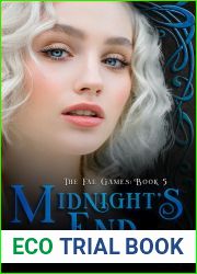Midnight|s End (The Fae Games, #5)