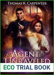 Agent Unraveled (The Reluctant Assassin #4)