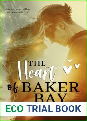 The Heart of Baker Bay