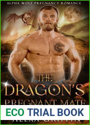 The Dragon|s Pregnant Mate: Forced Marriage Dragon Shifter Romance (Dragons of Arcadia Book 3)
